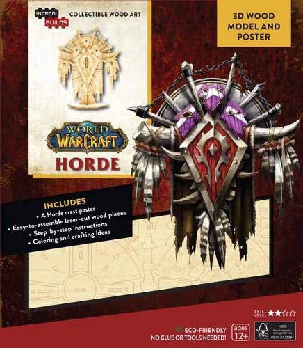 IncrediBuilds World of Warcraft Horde