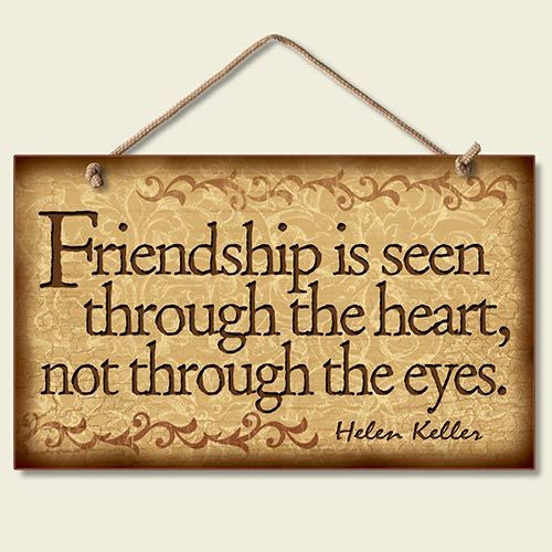 Decorative Wood Sign: Friendship Is Seen