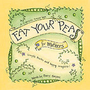 Eat Your Peas for Mothers Book