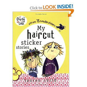 Charlie and Lola: My Haircut Sticker Stories