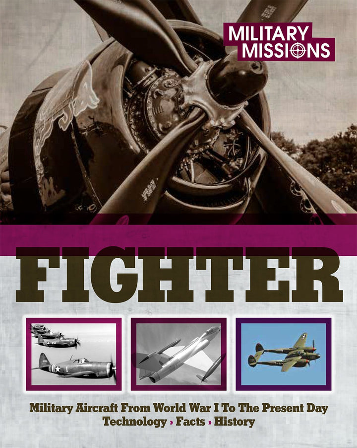 Military Missions Series: Fighters