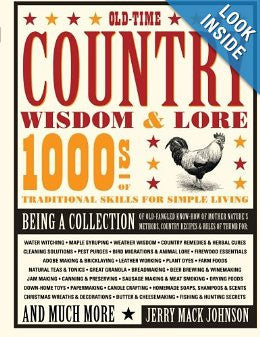 Old-Time Country Wisdom & Lore: 1000s of Traditional Skills for Simple Living Paperback