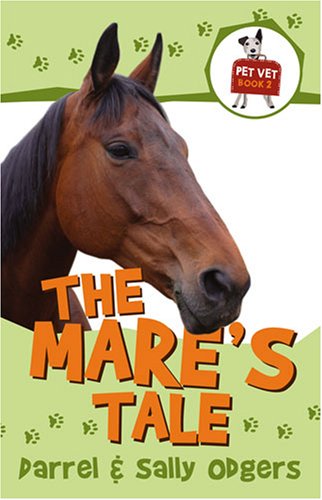 Pet Vet Series: Mare's Tale #2