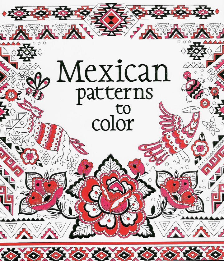 Mexican Patterns to Color Coloring Book
